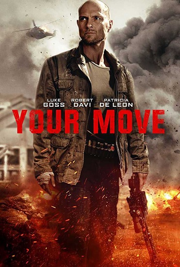 Příští tah / Your Move (2017)